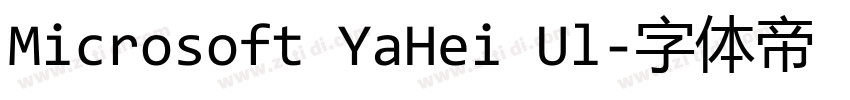 Microsoft YaHei Ul字体转换